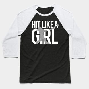 Hit Like a Girl Baseball T-Shirt